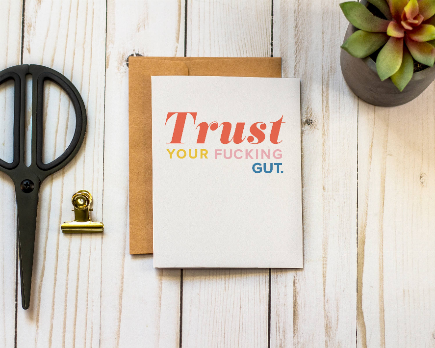 Note Cards - 4.25 x 5.5 in Trust Your Fucking Gut