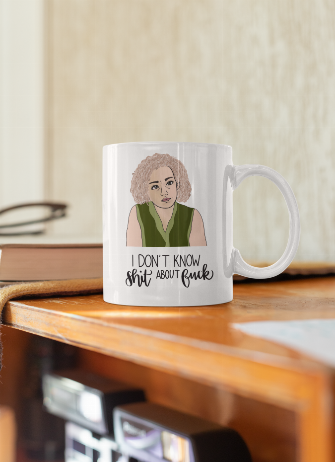 Ruth Langmore "I don't know shit about fuck" Coffee Mug