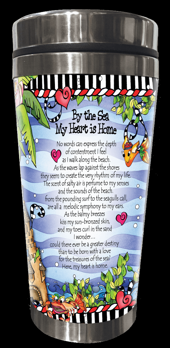 Wacky Stainless Steel Tumbler -  By the Sea My Heart is Home (DIVAS)