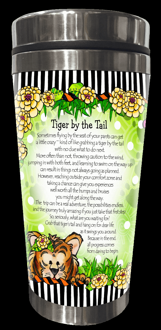 Wacky Stainless Steel Tumbler -  Tiger by the Tail