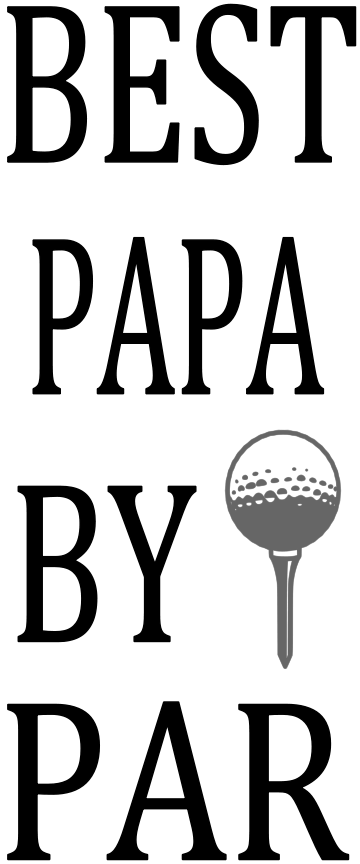 Best Papa By Par